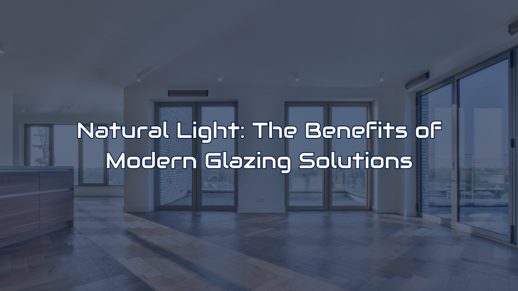 Natural Light: The Benefits of Modern Glazing Solutions - Visual ...